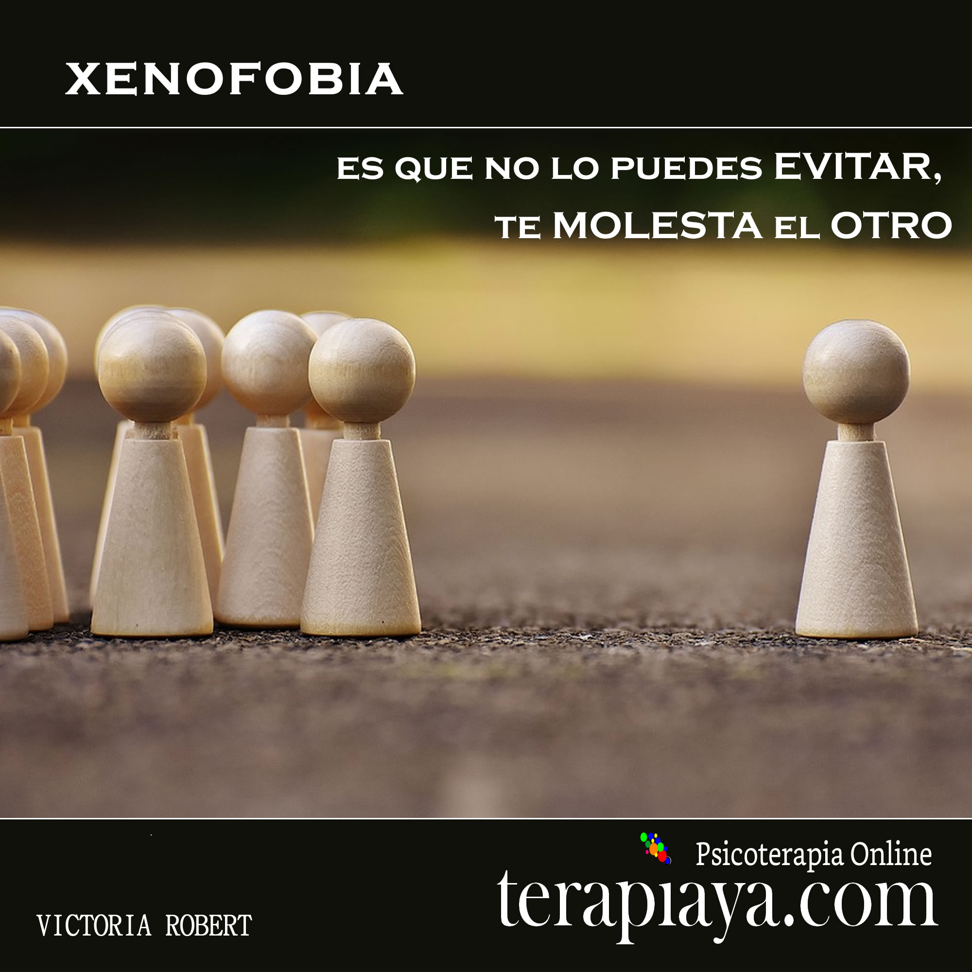 Xenofobia: El miedo al otro